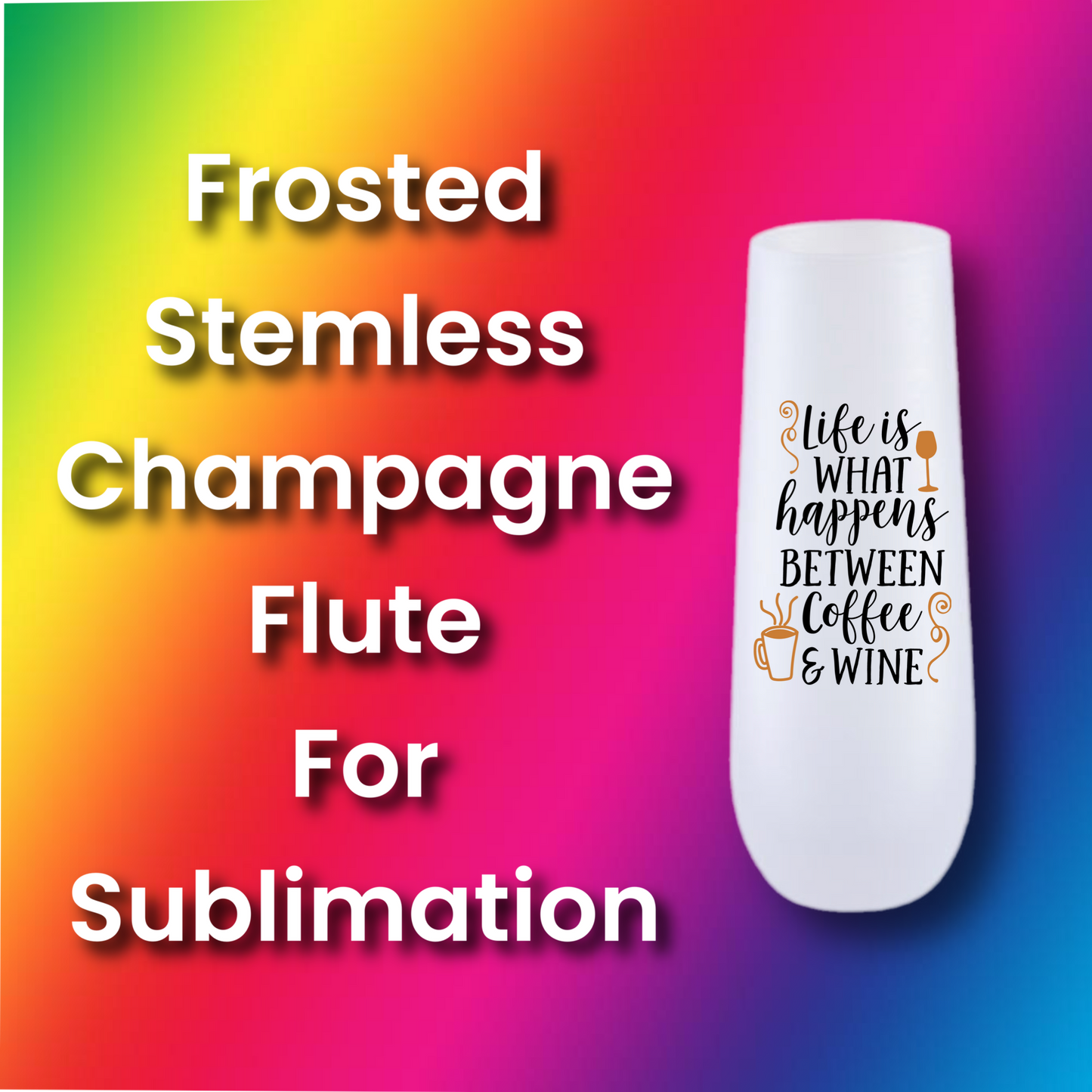 10 oz Stemless Champagne Flute For Sublimation