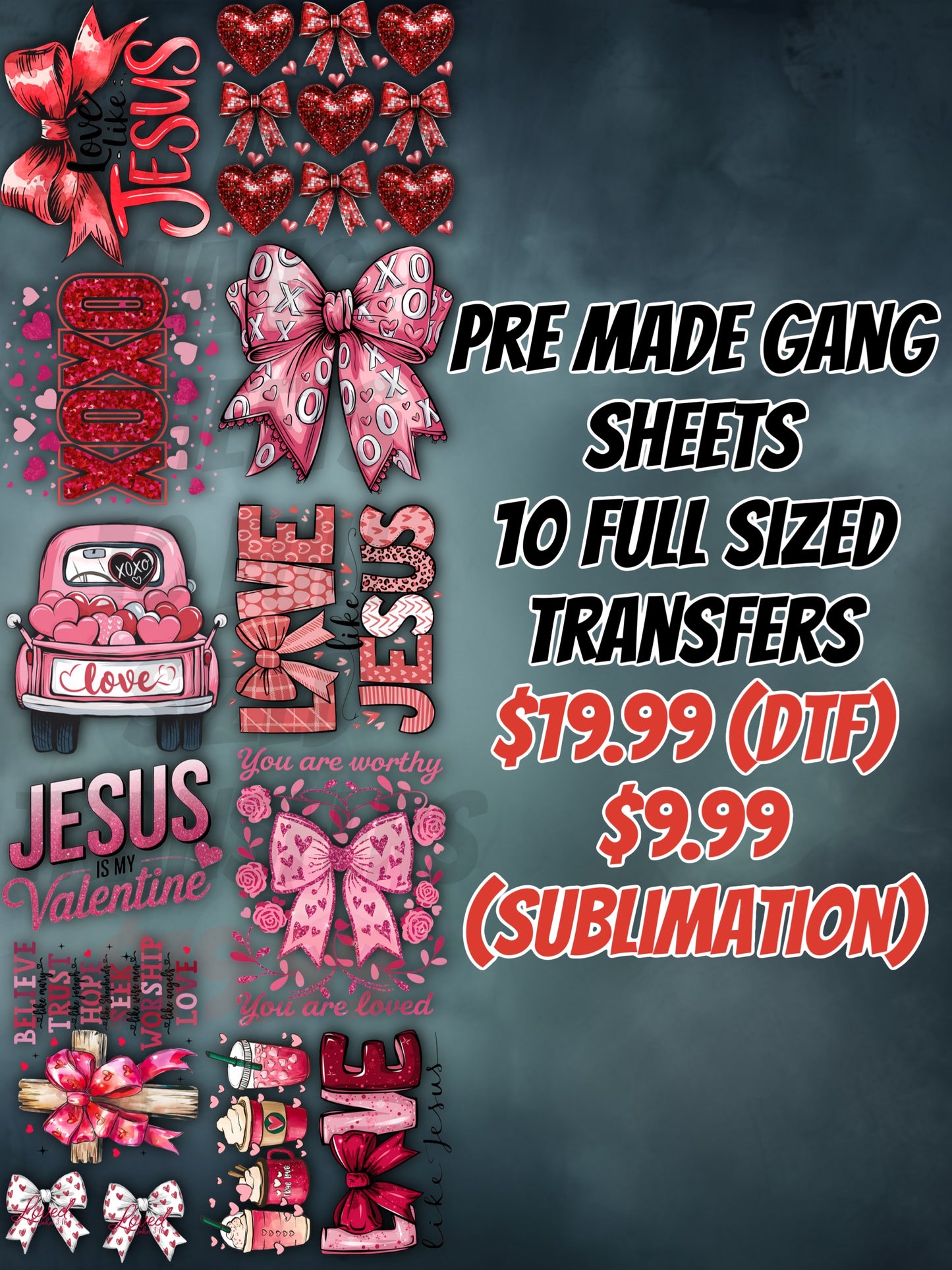 Pre-made DTF Valentine day gang sheet #1 22x60