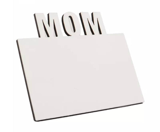 Sublimation MOM MDF Photo Panels