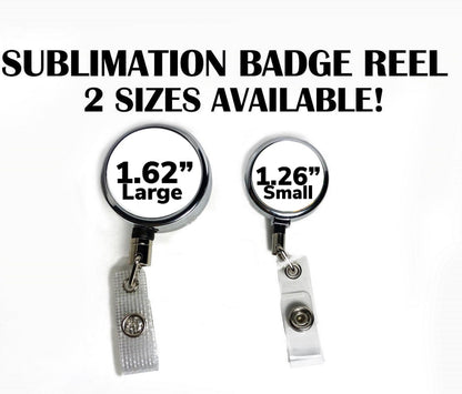 Sublimation blank badge reels (BUS REEL, SCRUB REEL, CIRCLE REEL)